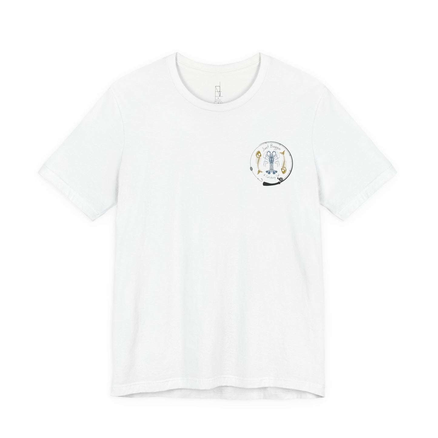 Just Buggin & Catching Tail T-Shirt