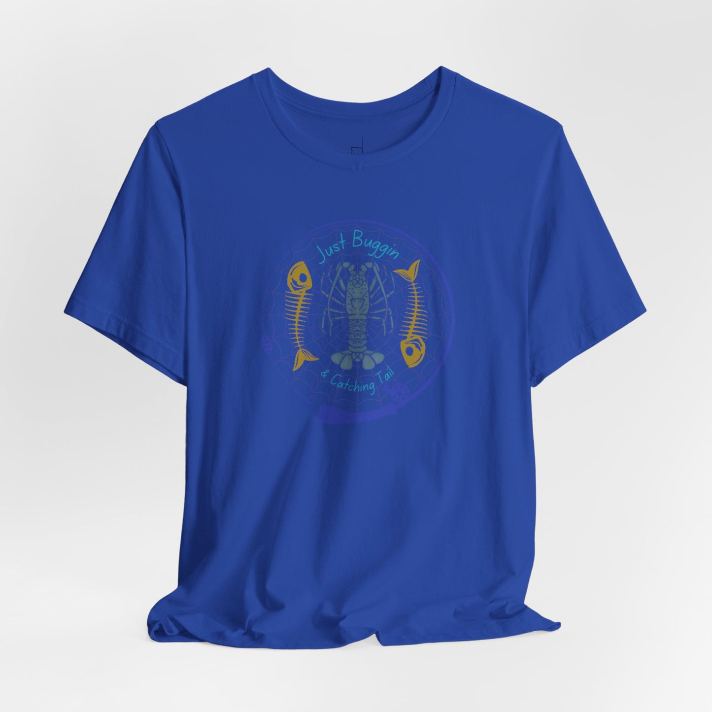 Just Buggin and Catching Tail T-Shirt