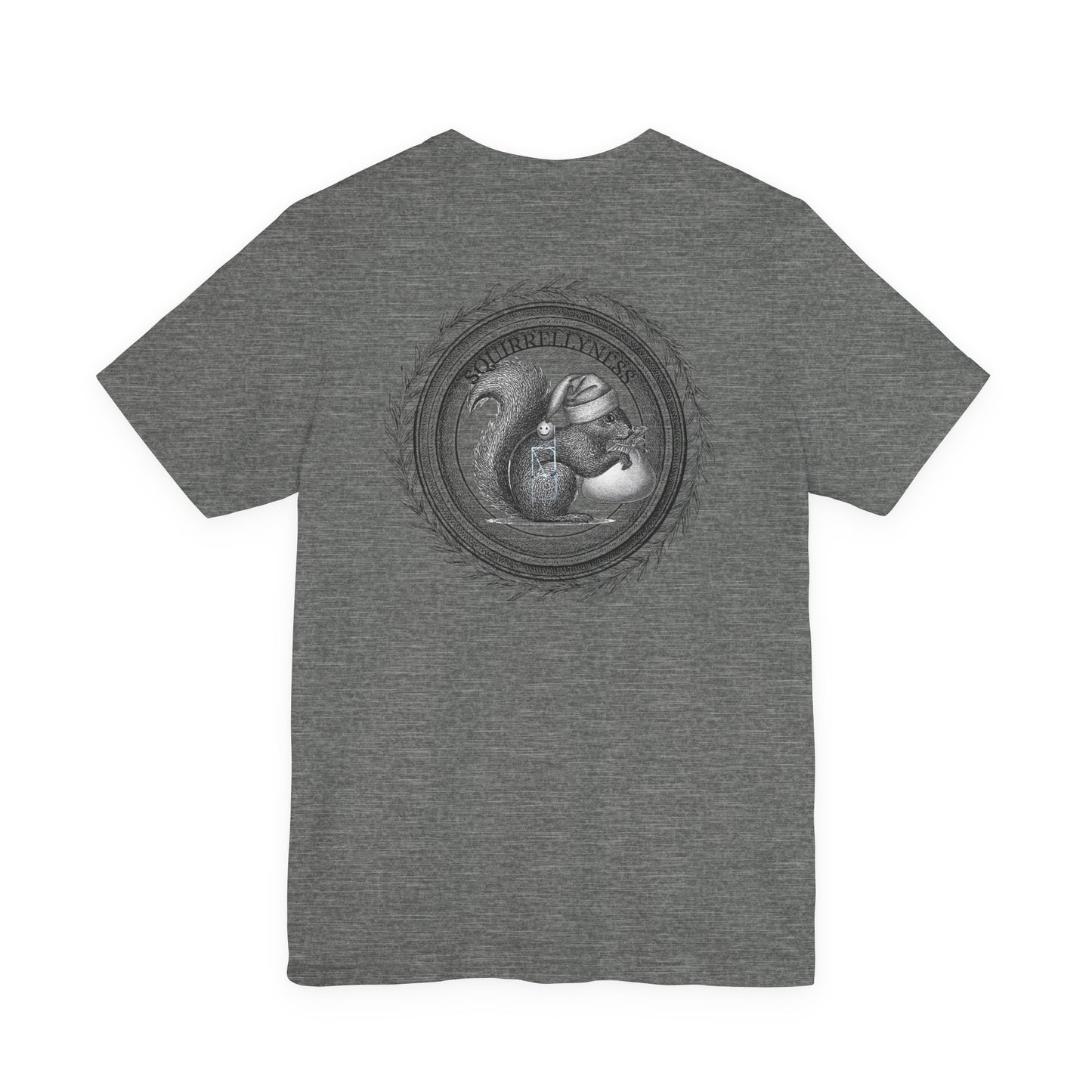 SQUIRRELLYNESS T-Shirt