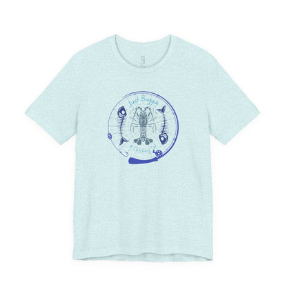Just Buggin and Catching Tail T-Shirt