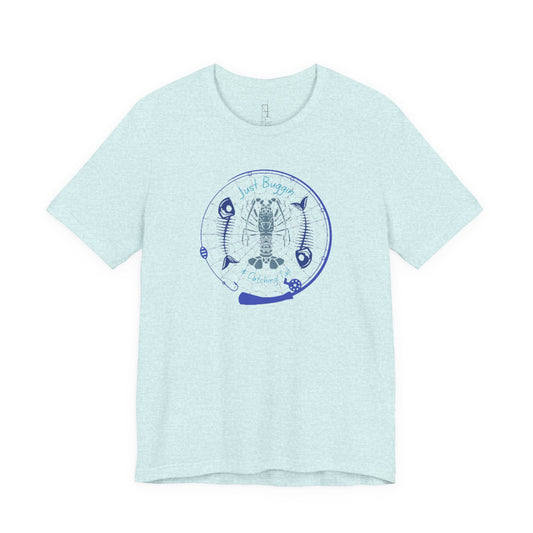 Just Buggin and Catching Tail T-Shirt