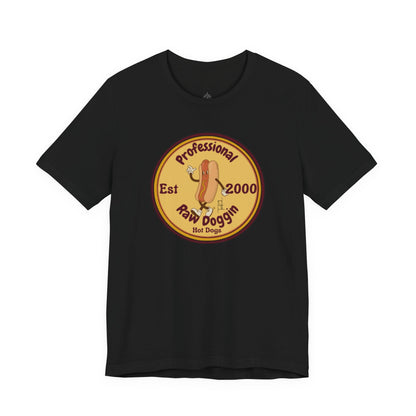 Professional Raw Doggin T-Shirt