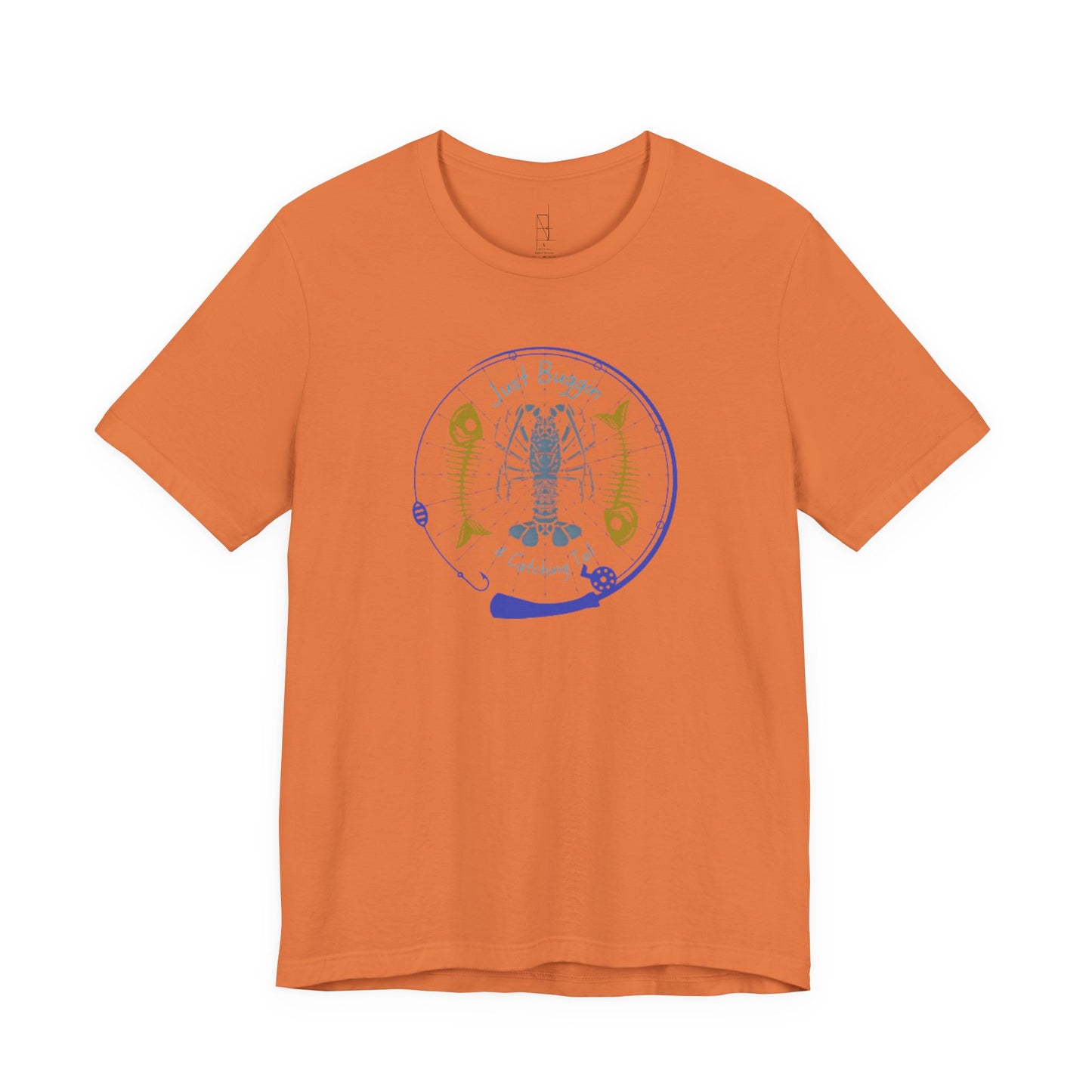 Just Buggin and Catching Tail T-Shirt