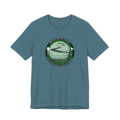Drive Me Drunk I'm Home T-Shirt