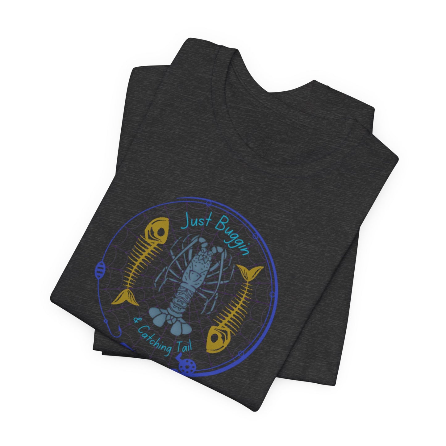 Just Buggin and Catching Tail T-Shirt