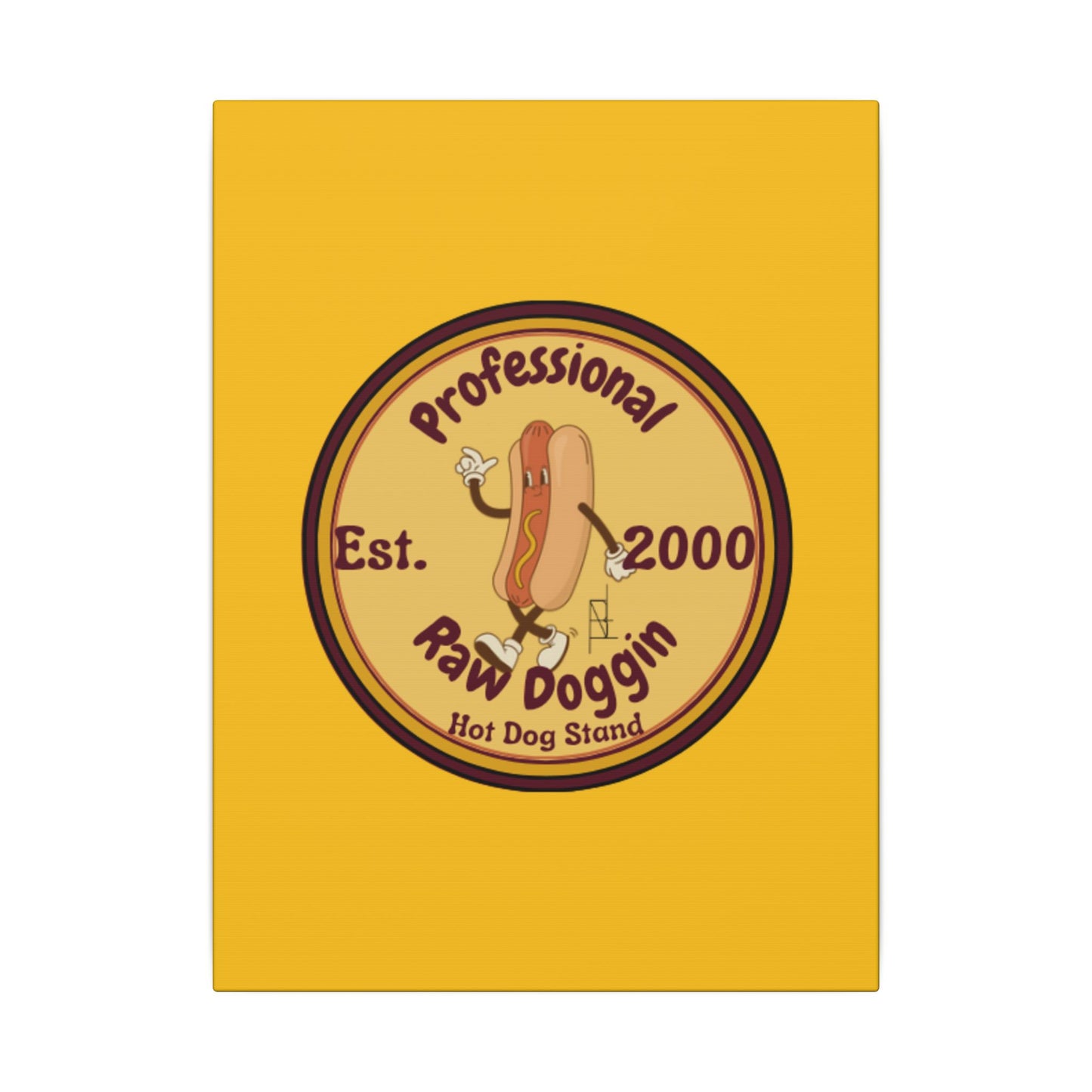 Professional Raw Doggin Printed Canvas