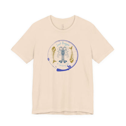 Just Buggin and Catching Tail T-Shirt