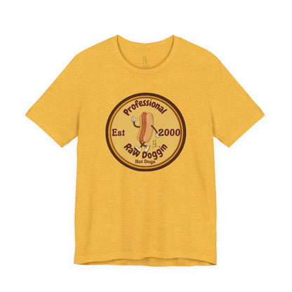 Professional Raw Doggin T-Shirt