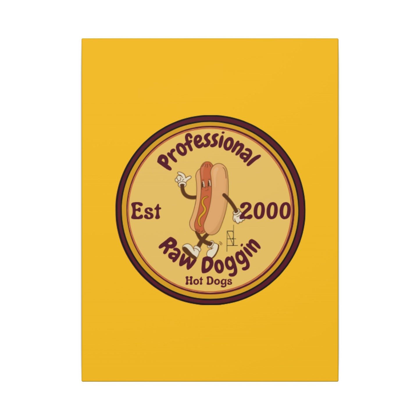 Professional Raw Doggin Printed Canvas