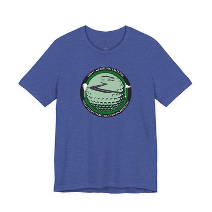 Drive Me Drunk I'm Home T-Shirt