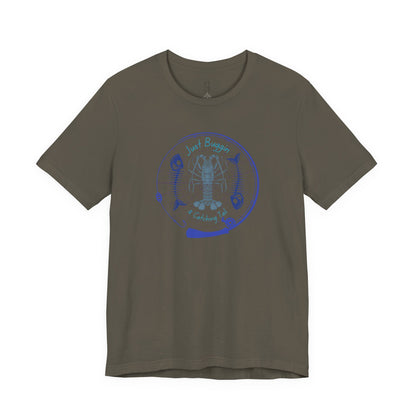 Just Buggin and Catching Tail T-Shirt