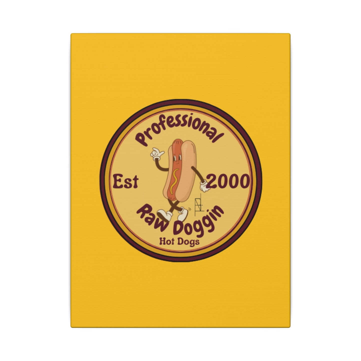 Professional Raw Doggin Printed Canvas