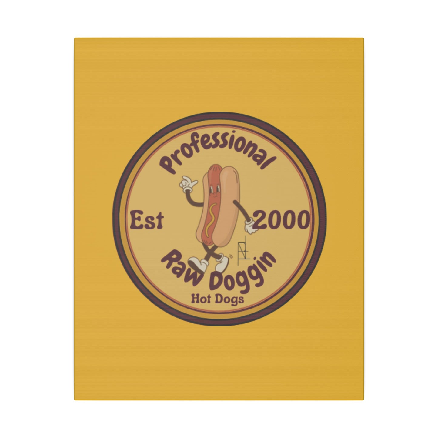 Professional Raw Doggin Printed Canvas