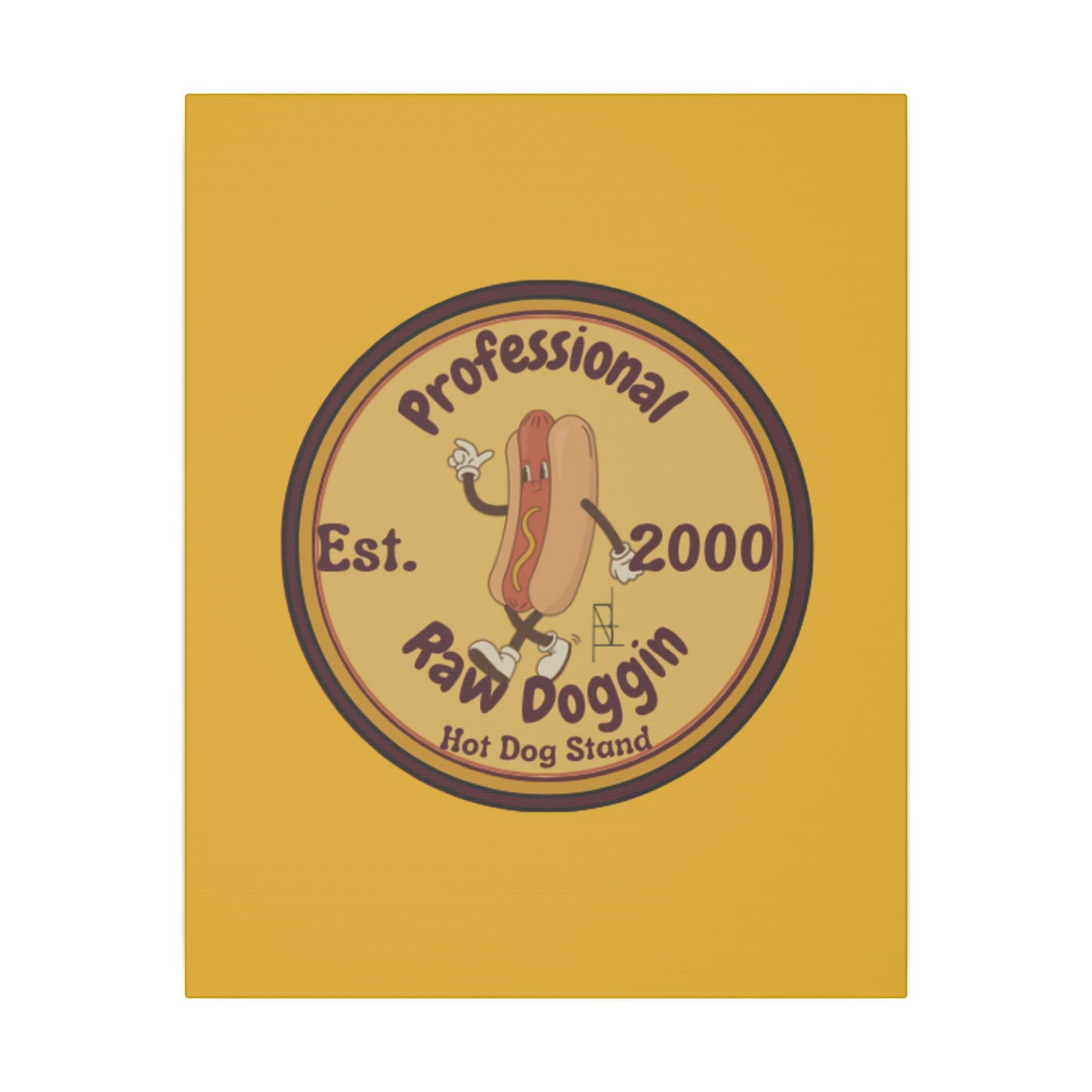 Professional Raw Doggin Printed Canvas