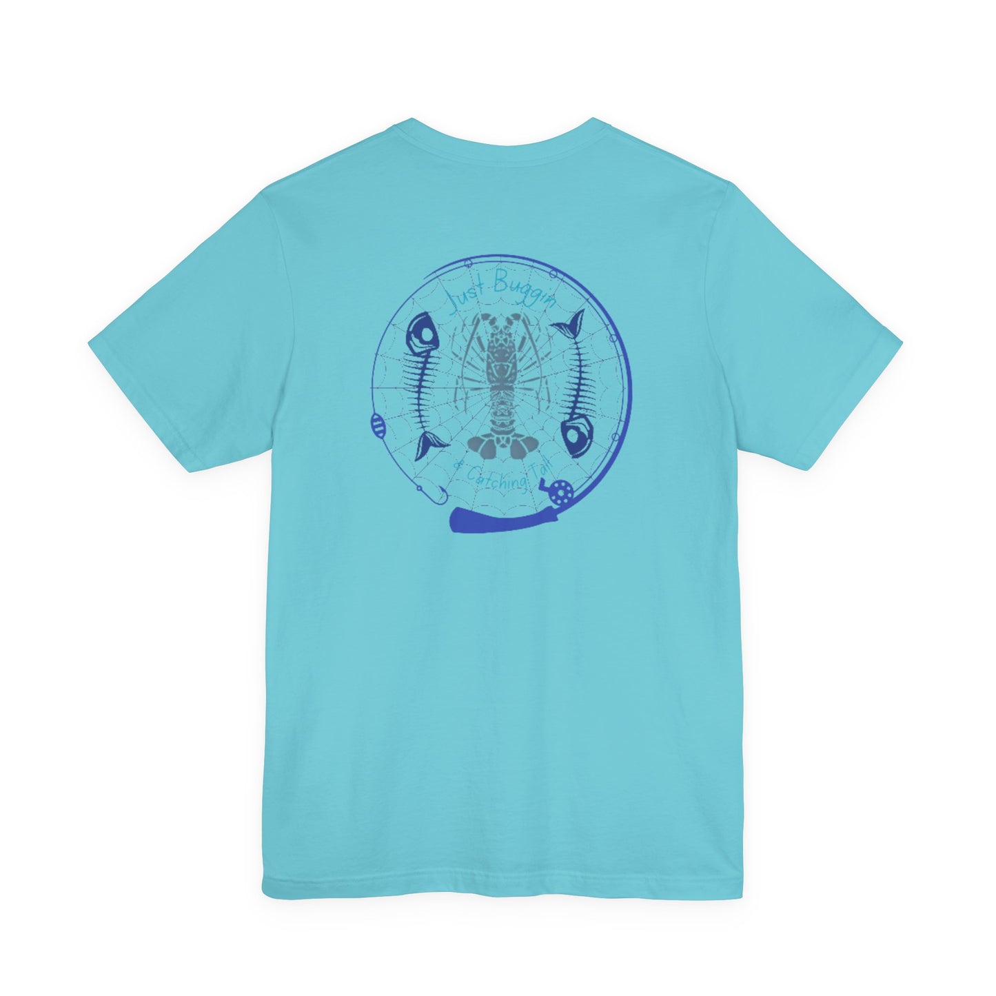 Just Buggin and Catching Tail T-Shirt