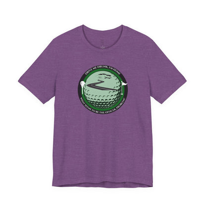Drive Me Drunk I'm Home T-Shirt