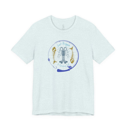 Just Buggin and Catching Tail T-Shirt
