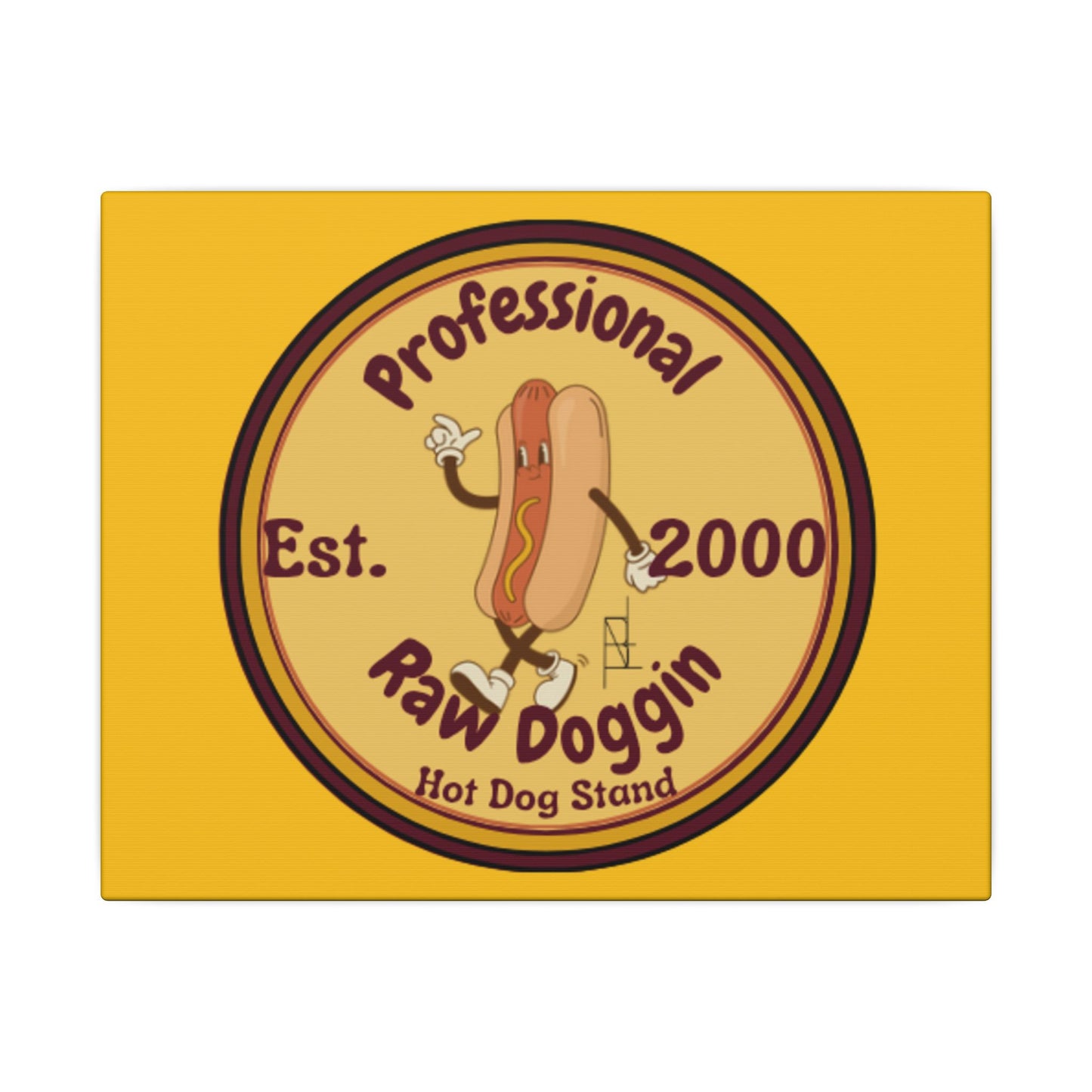 Professional Raw Doggin Printed Canvas