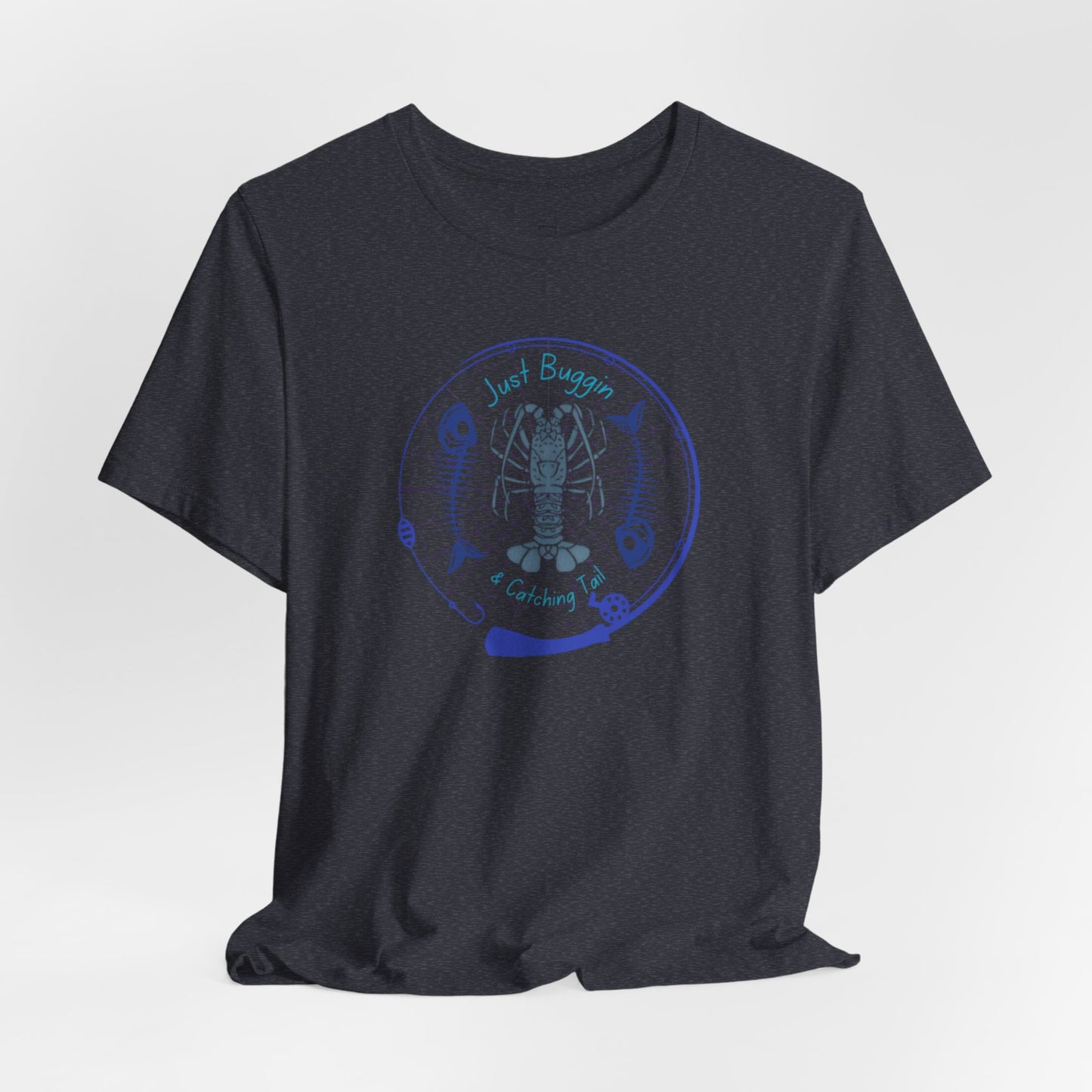 Just Buggin and Catching Tail T-Shirt