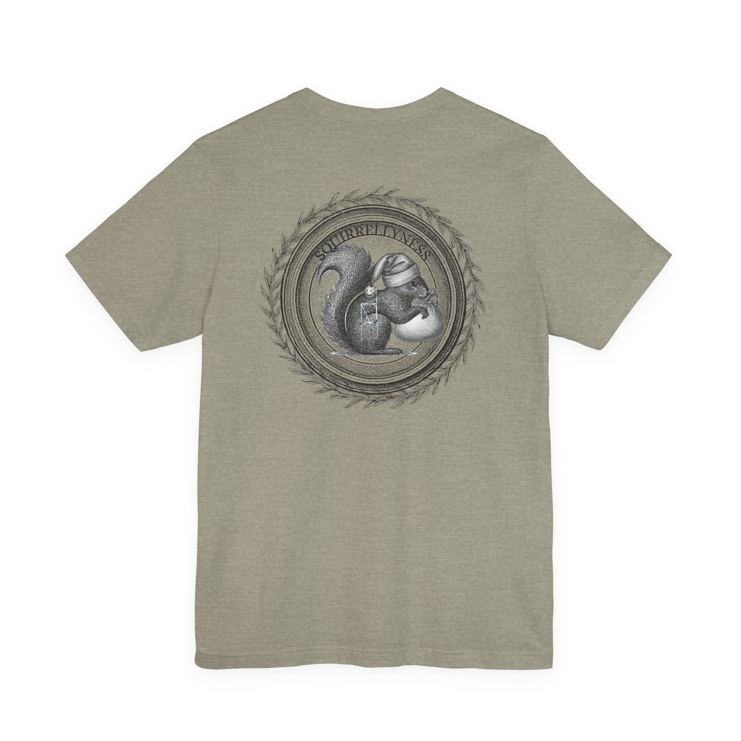SQUIRRELLYNESS T-Shirt