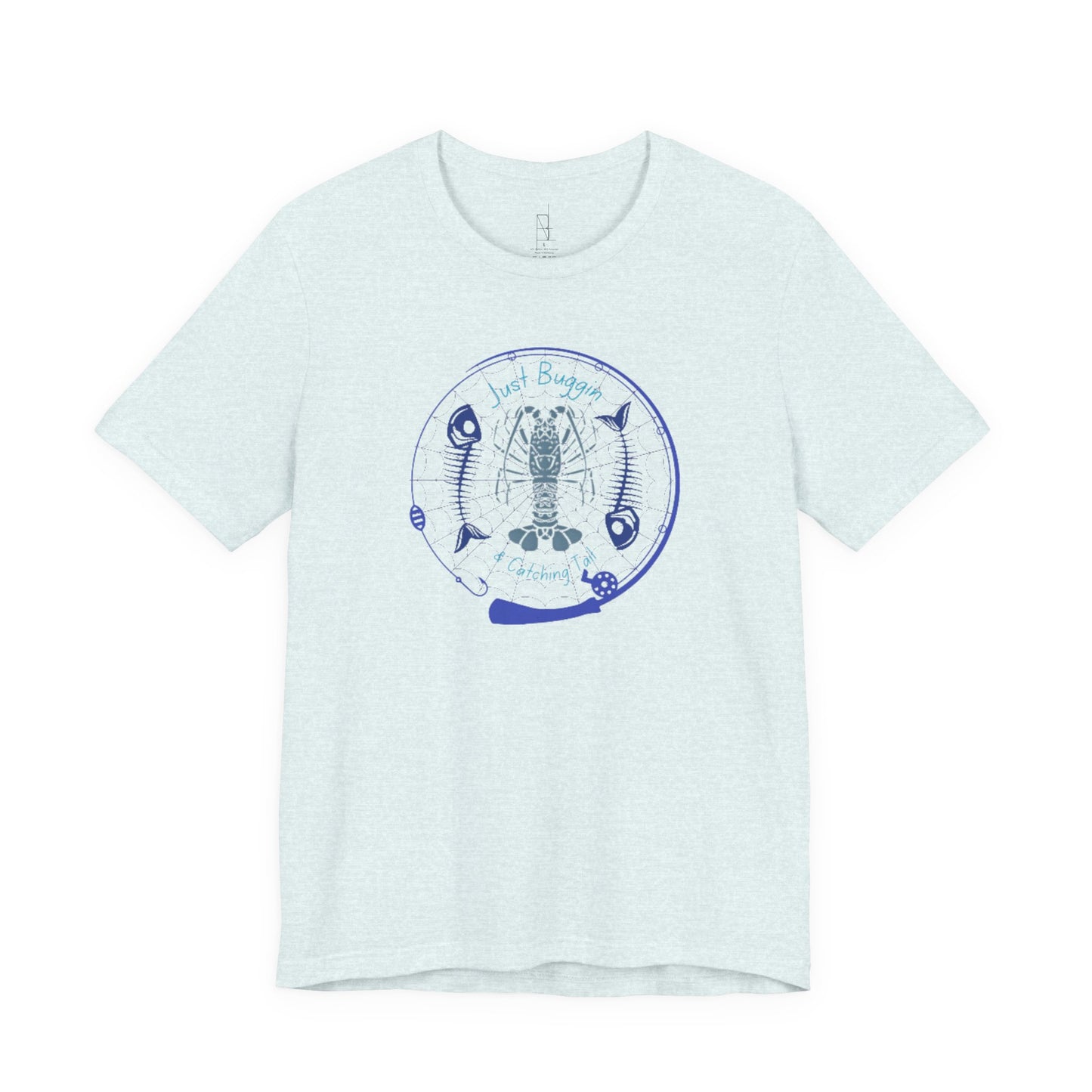 Just Buggin and Catching Tail T-Shirt