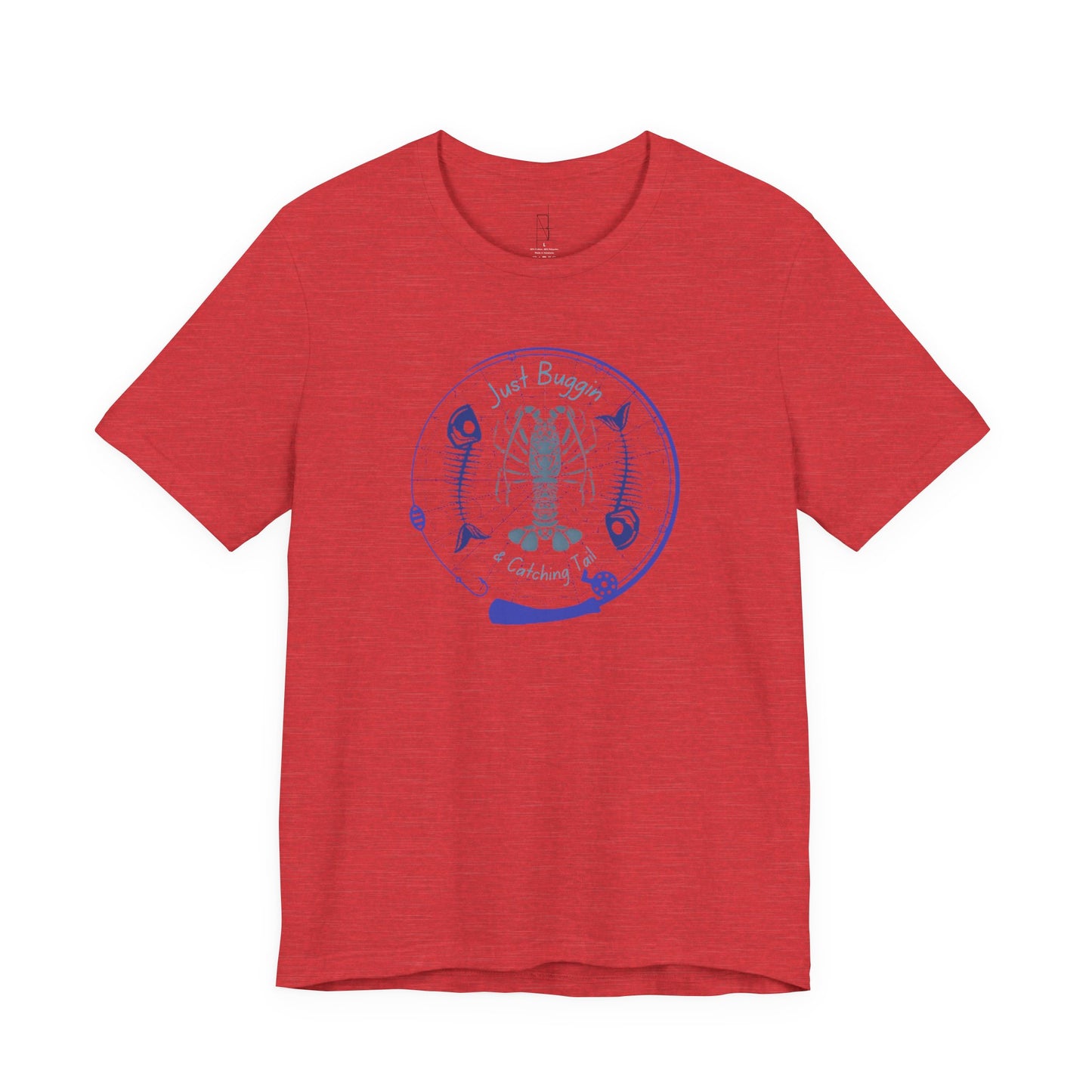 Just Buggin and Catching Tail T-Shirt