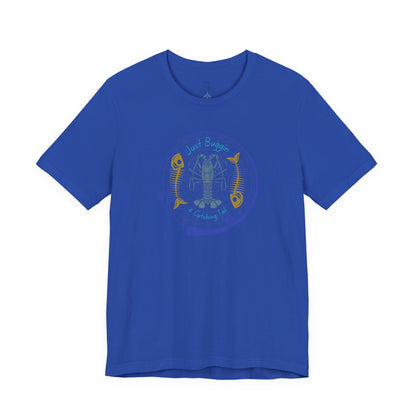 Just Buggin and Catching Tail T-Shirt