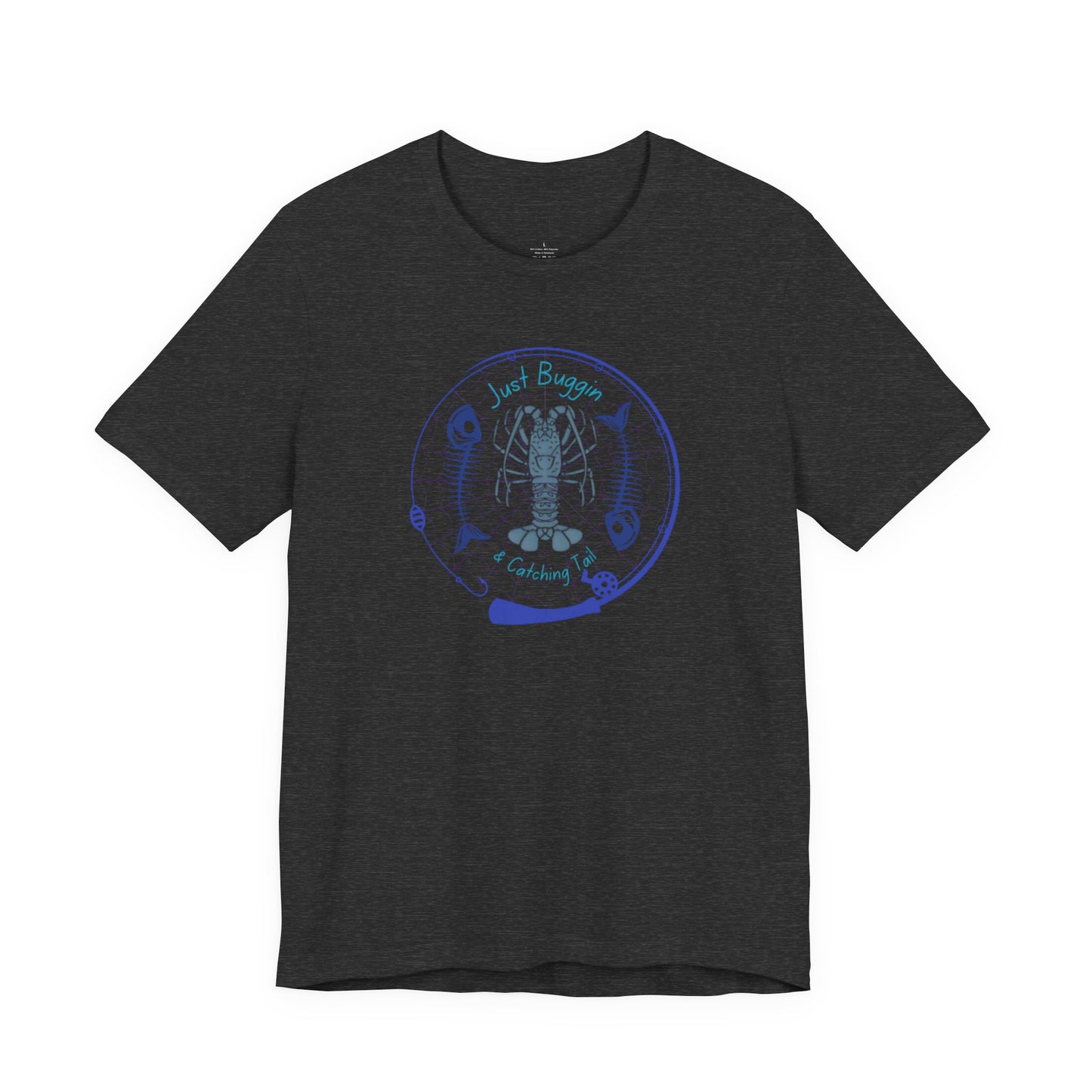 Just Buggin and Catching Tail T-Shirt