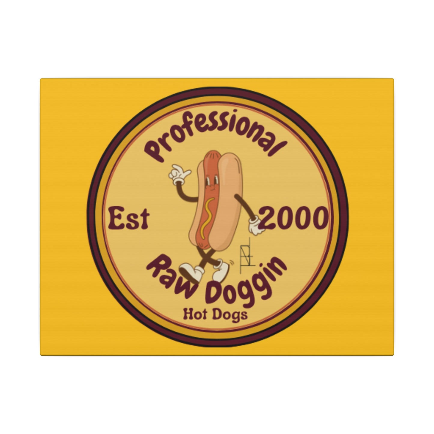 Professional Raw Doggin Printed Canvas