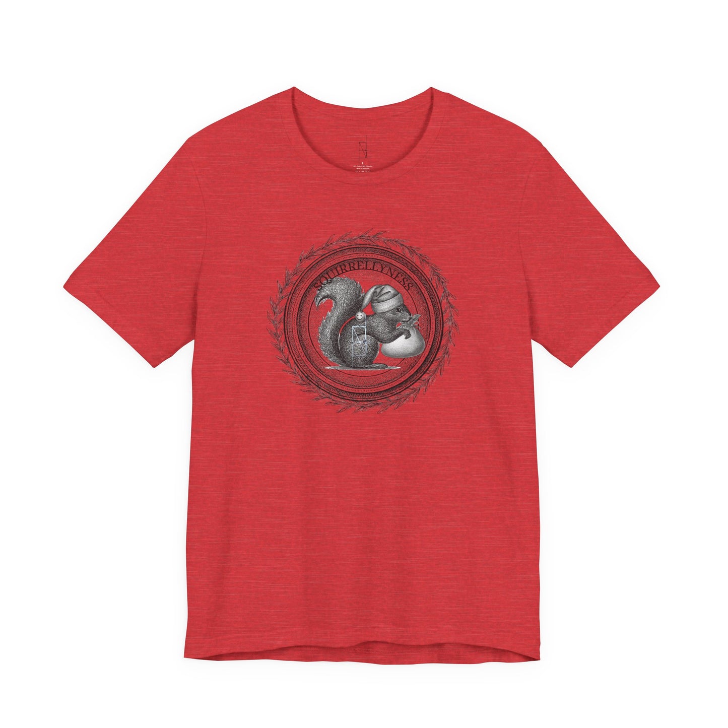 SQUIRRELLYNESS T-Shirt
