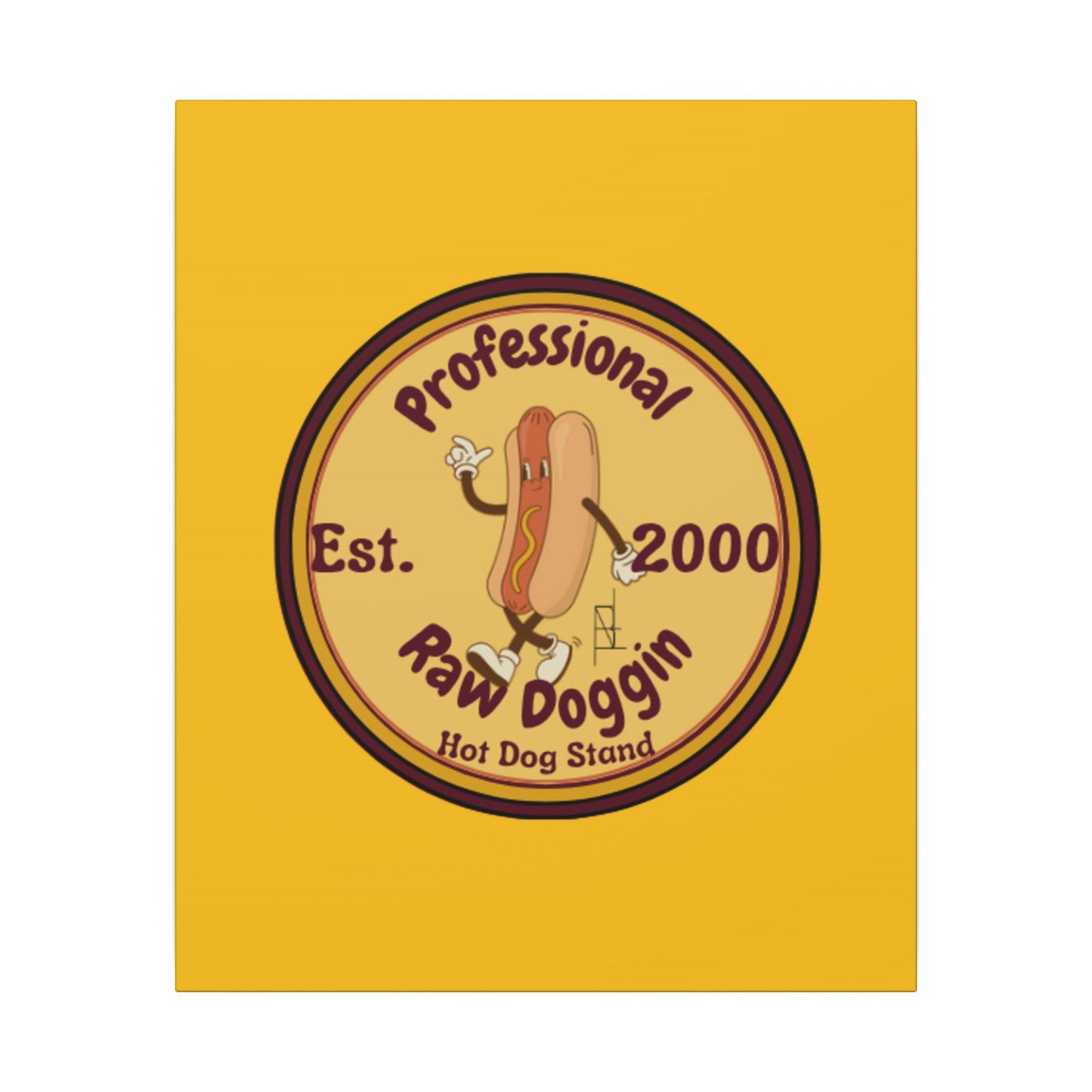 Professional Raw Doggin Printed Canvas