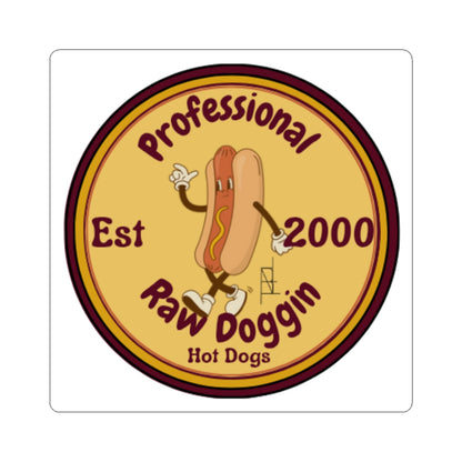 Professional Raw Doggin Sticker