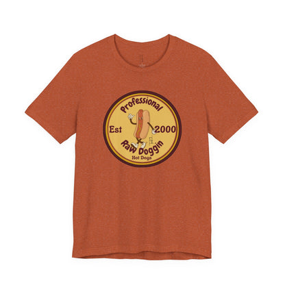 Professional Raw Doggin T-Shirt