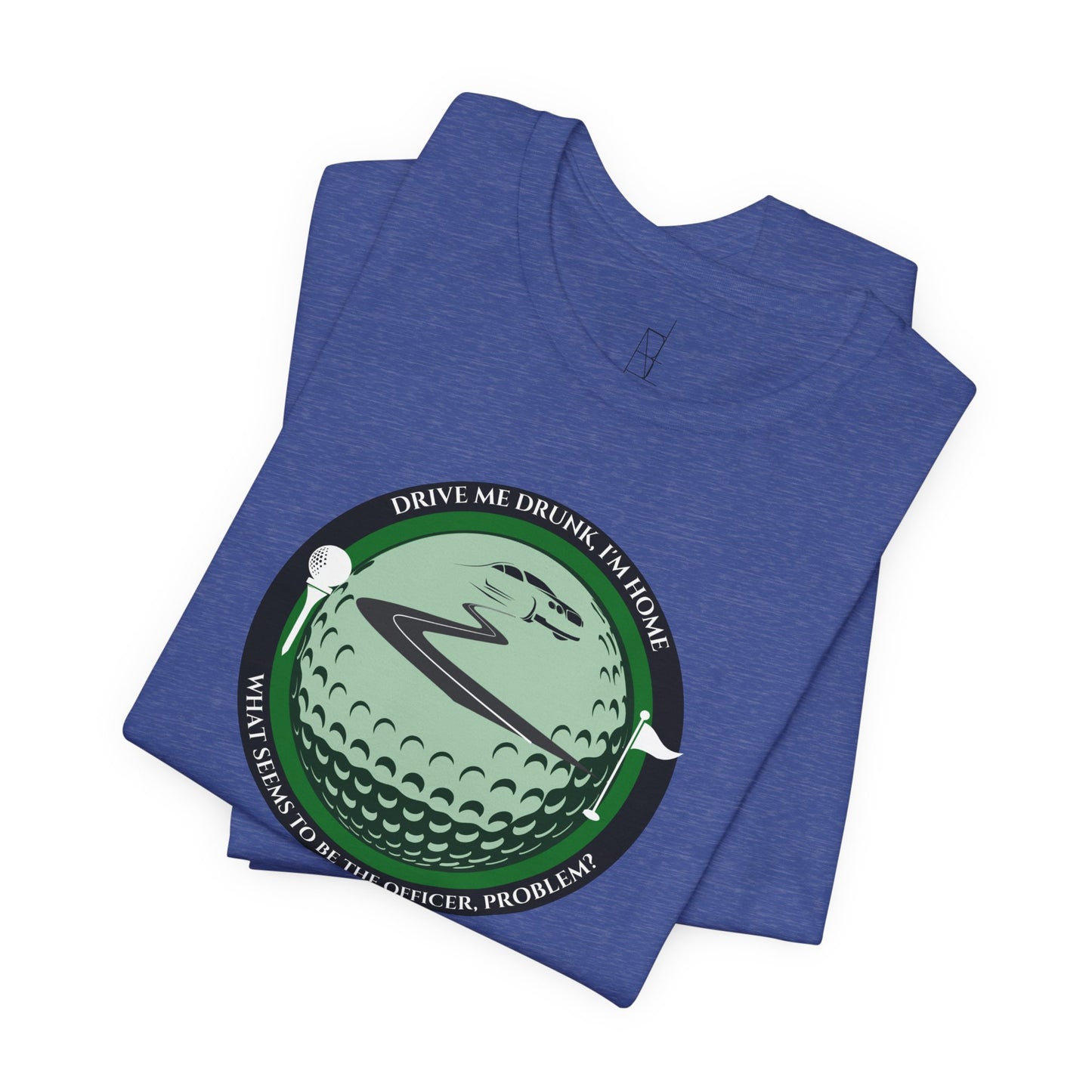 Drive Me Drunk I'm Home T-Shirt