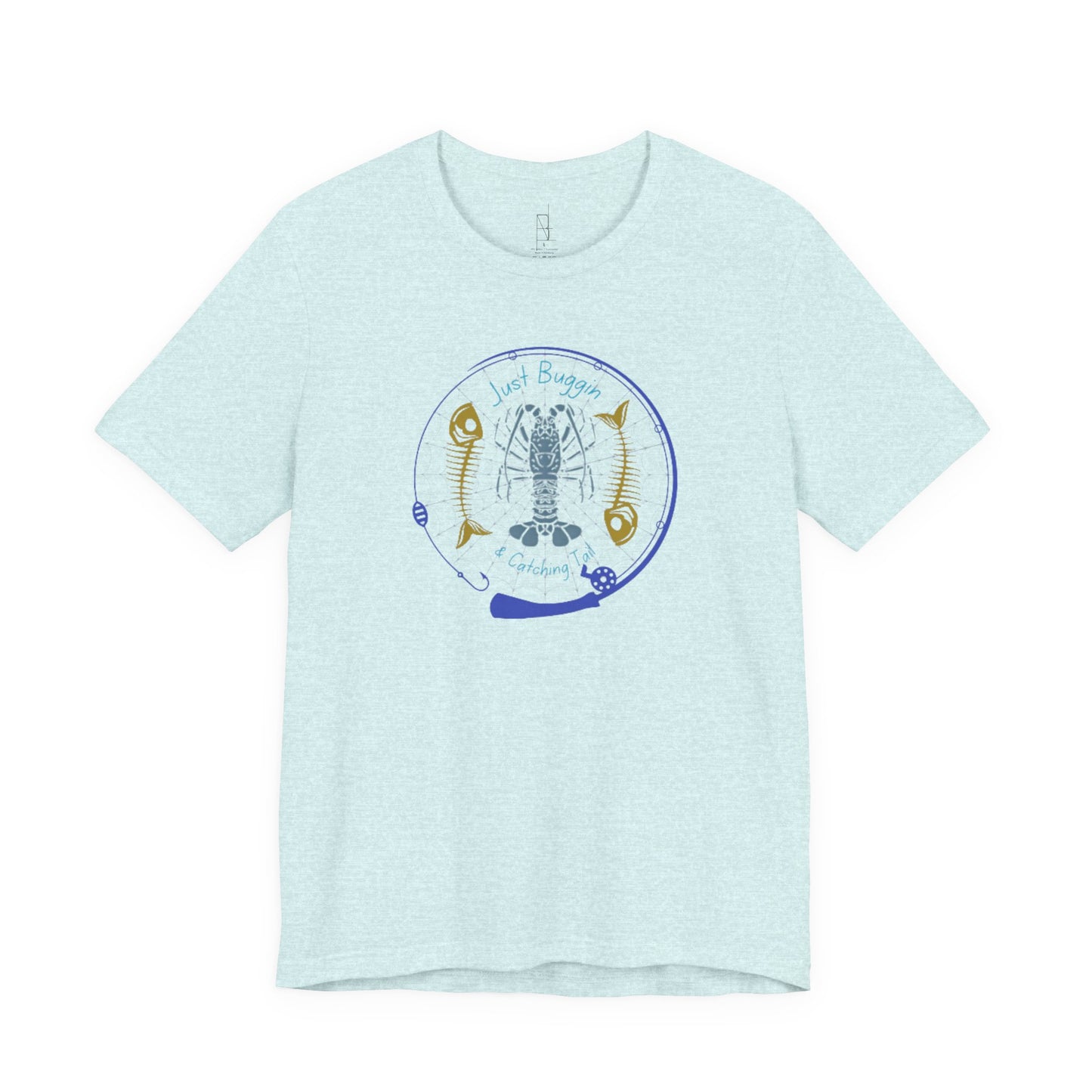 Just Buggin and Catching Tail T-Shirt