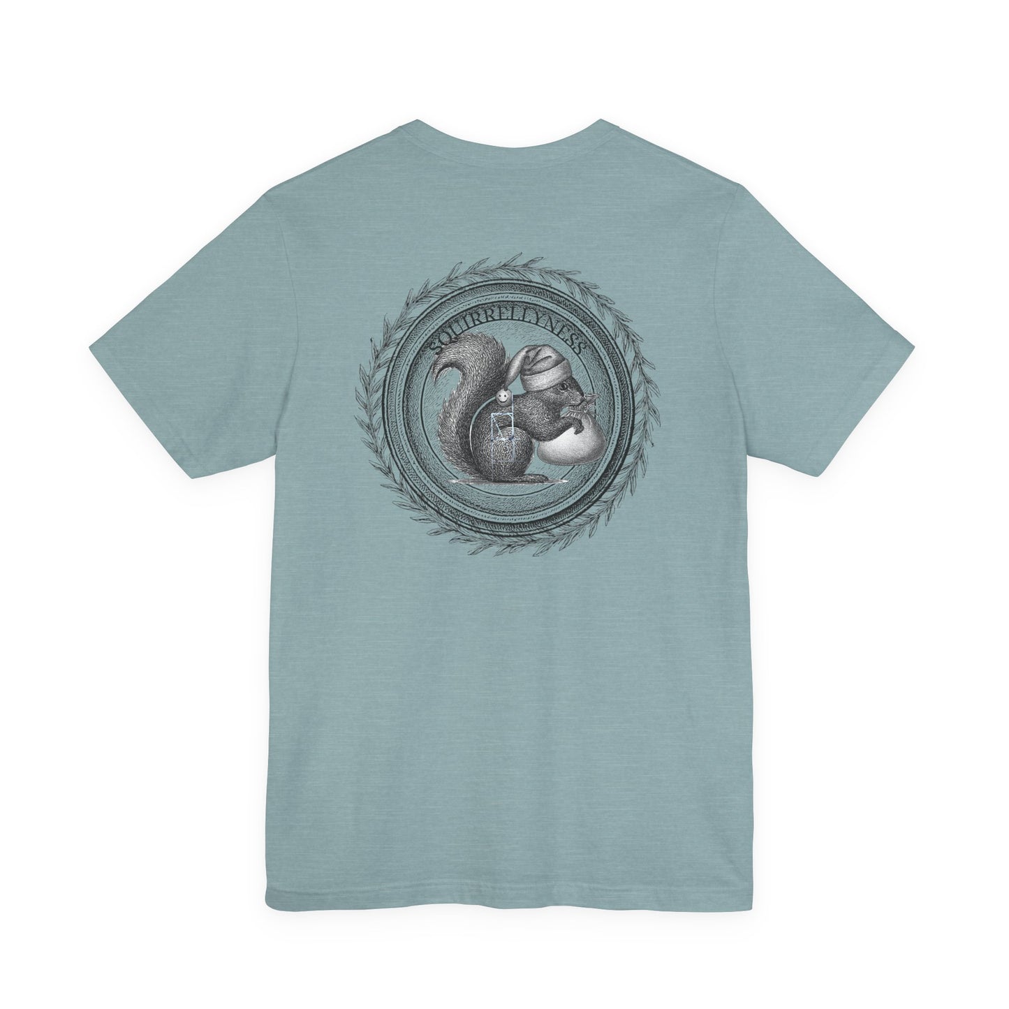 SQUIRRELLYNESS T-Shirt