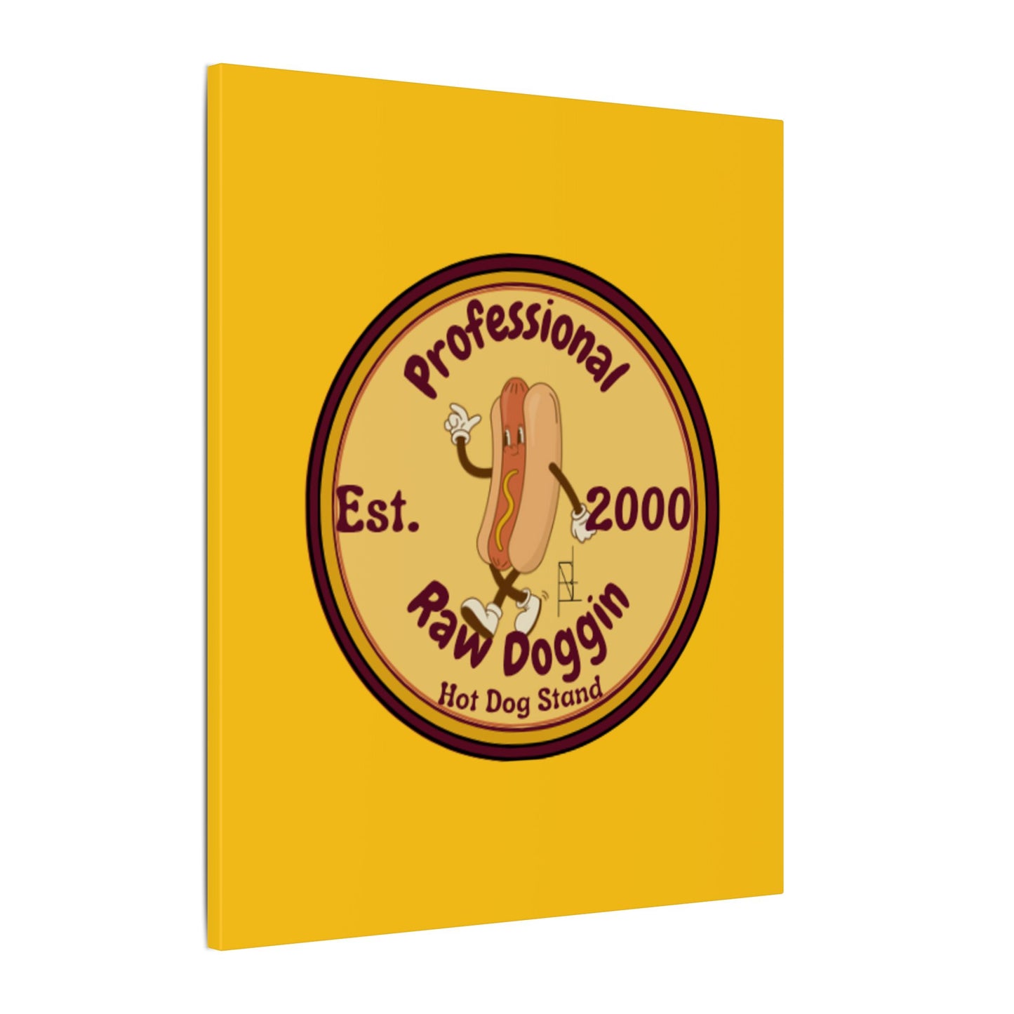 Professional Raw Doggin Printed Canvas