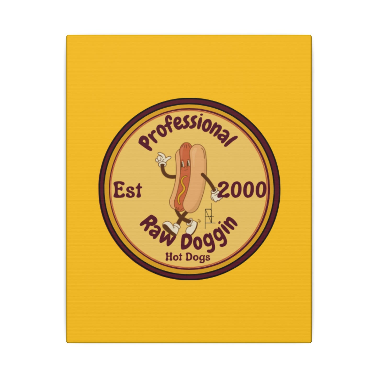 Professional Raw Doggin Printed Canvas
