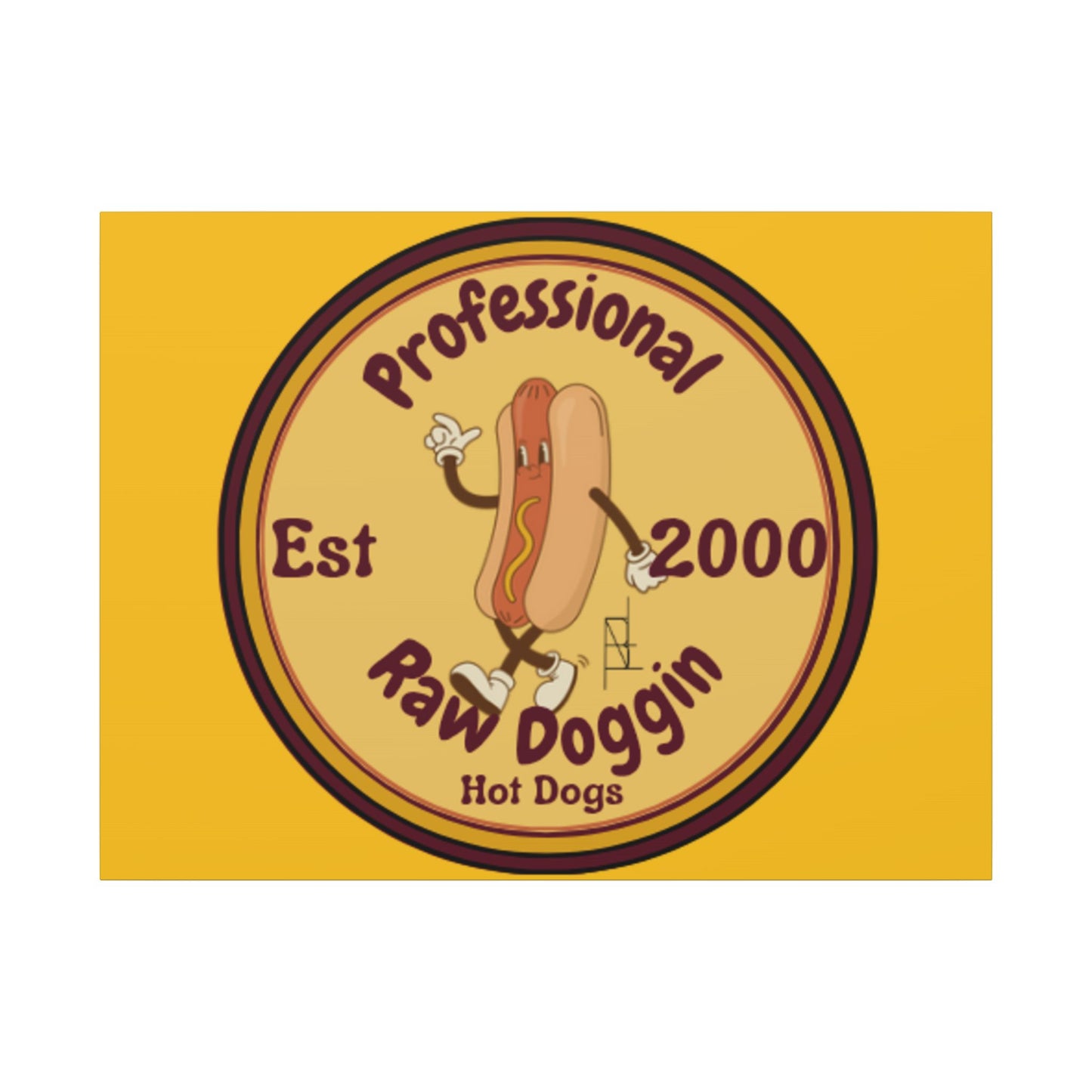 Professional Raw Doggin Printed Canvas