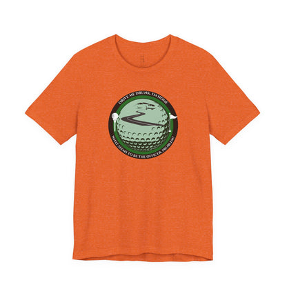 Drive Me Drunk I'm Home T-Shirt