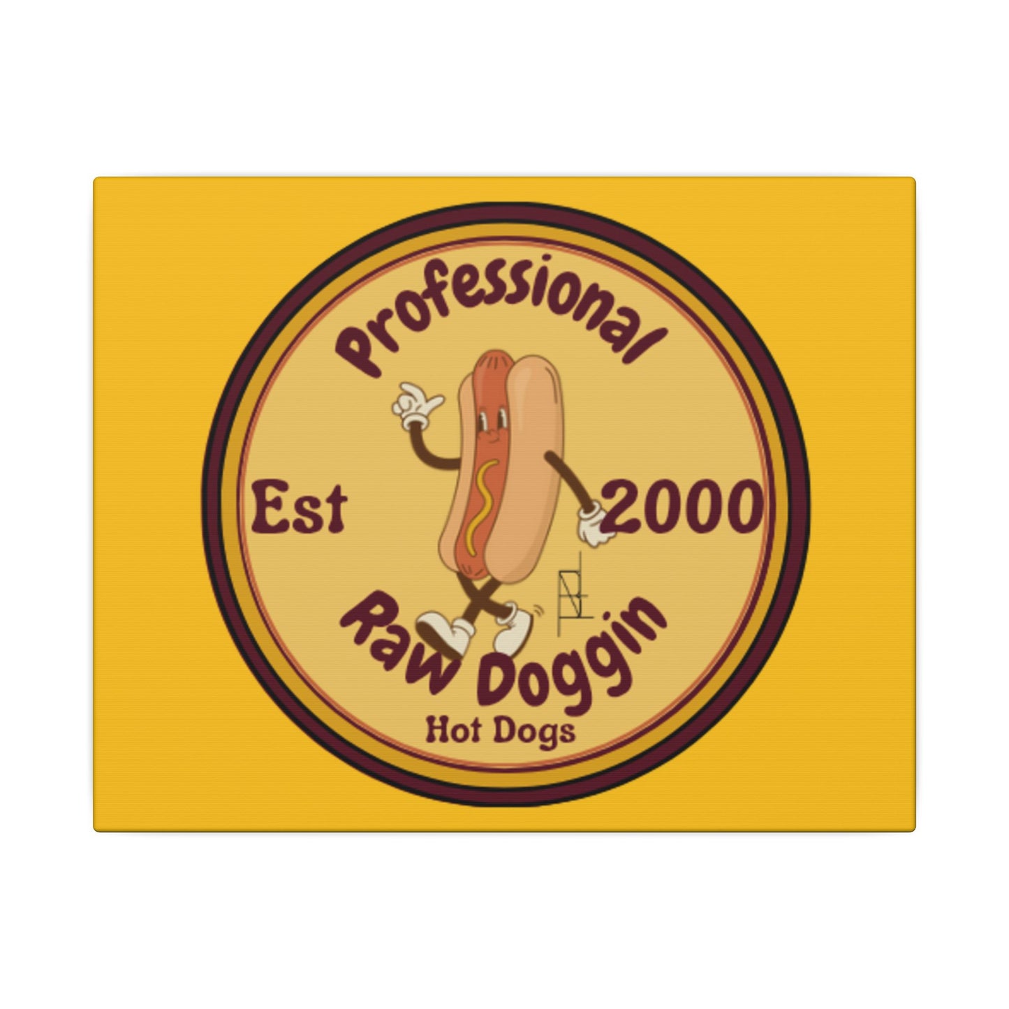 Professional Raw Doggin Printed Canvas