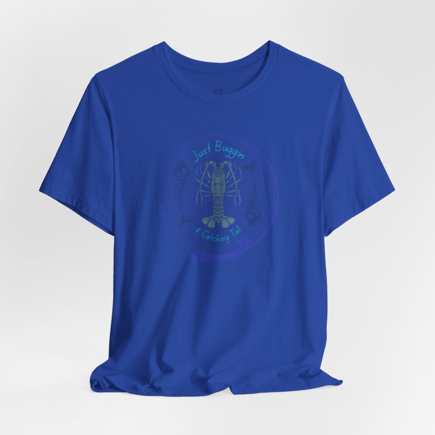 Just Buggin and Catching Tail T-Shirt
