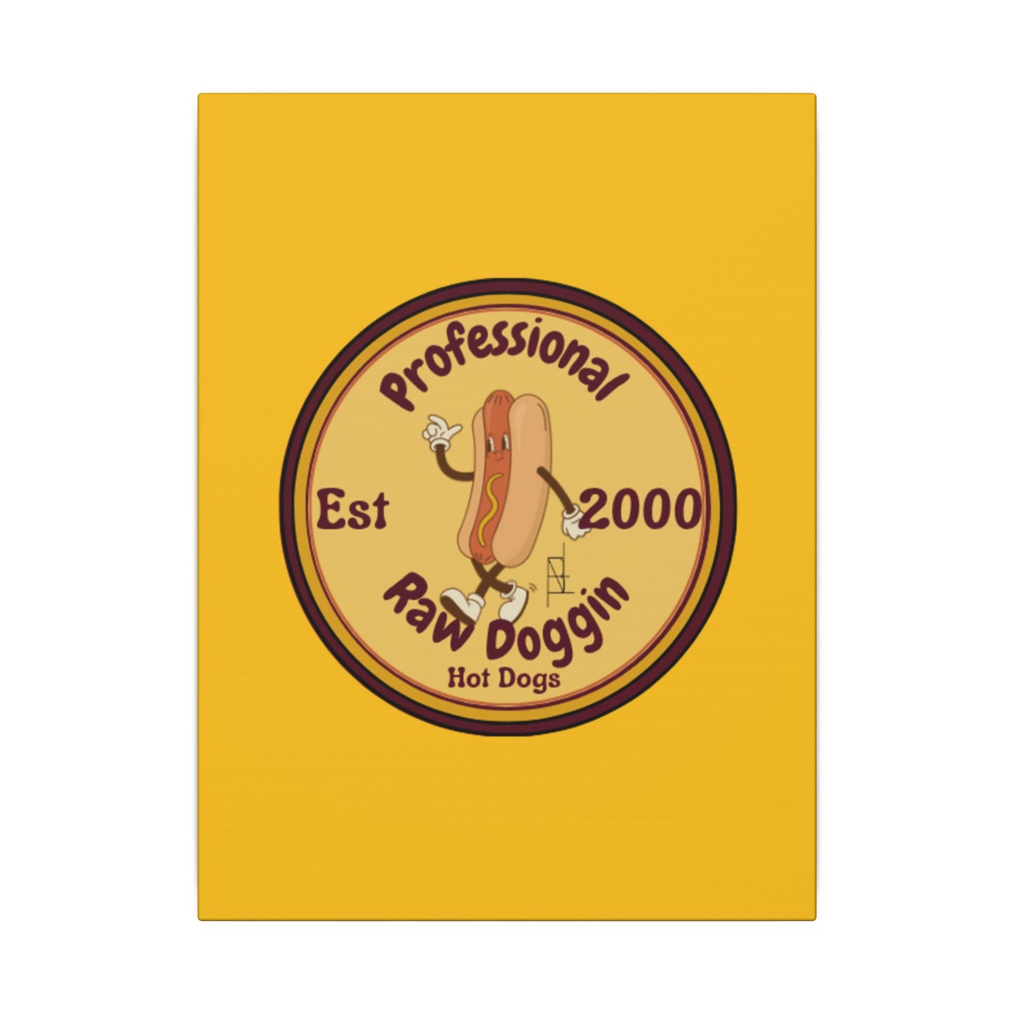 Professional Raw Doggin Printed Canvas